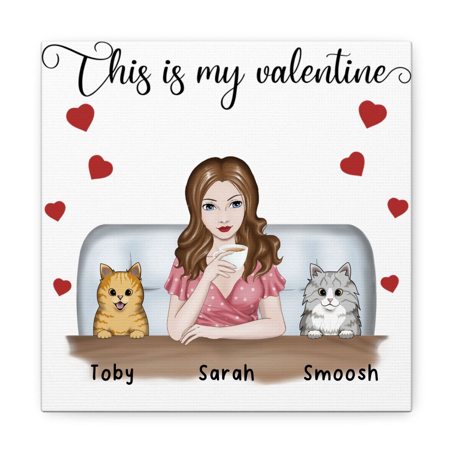 "This is My Valentine" Custom Cat Cartoon Canvas