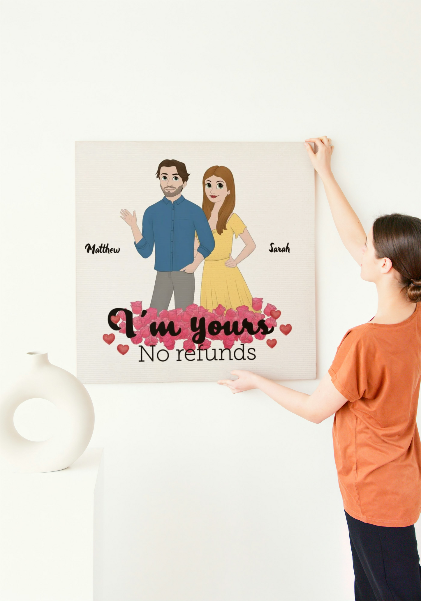 "I'm Yours, No Refunds" Custom Cartoon Canvas