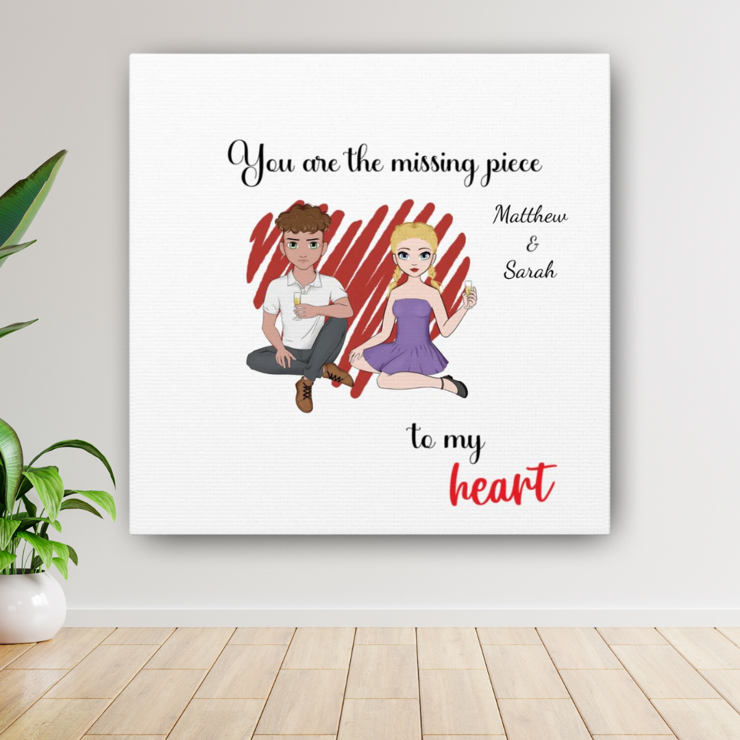 "You Are The Missing Piece" Custom Cartoon Canvas