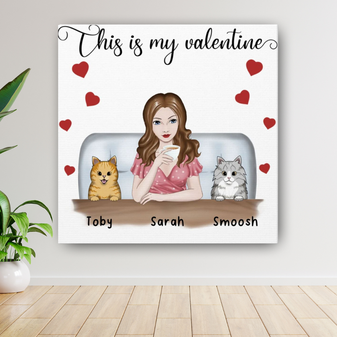 "This is My Valentine" Custom Cat Cartoon Canvas